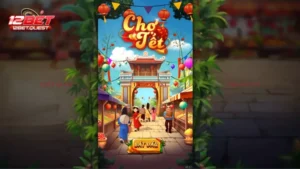 Slot Game Chợ Tết: Lộc phát tài, rộn ràng niềm vui đón xuân